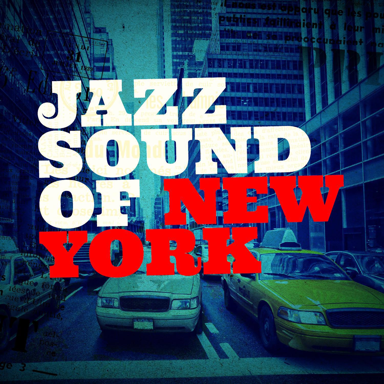 Jazz Sound of New York专辑