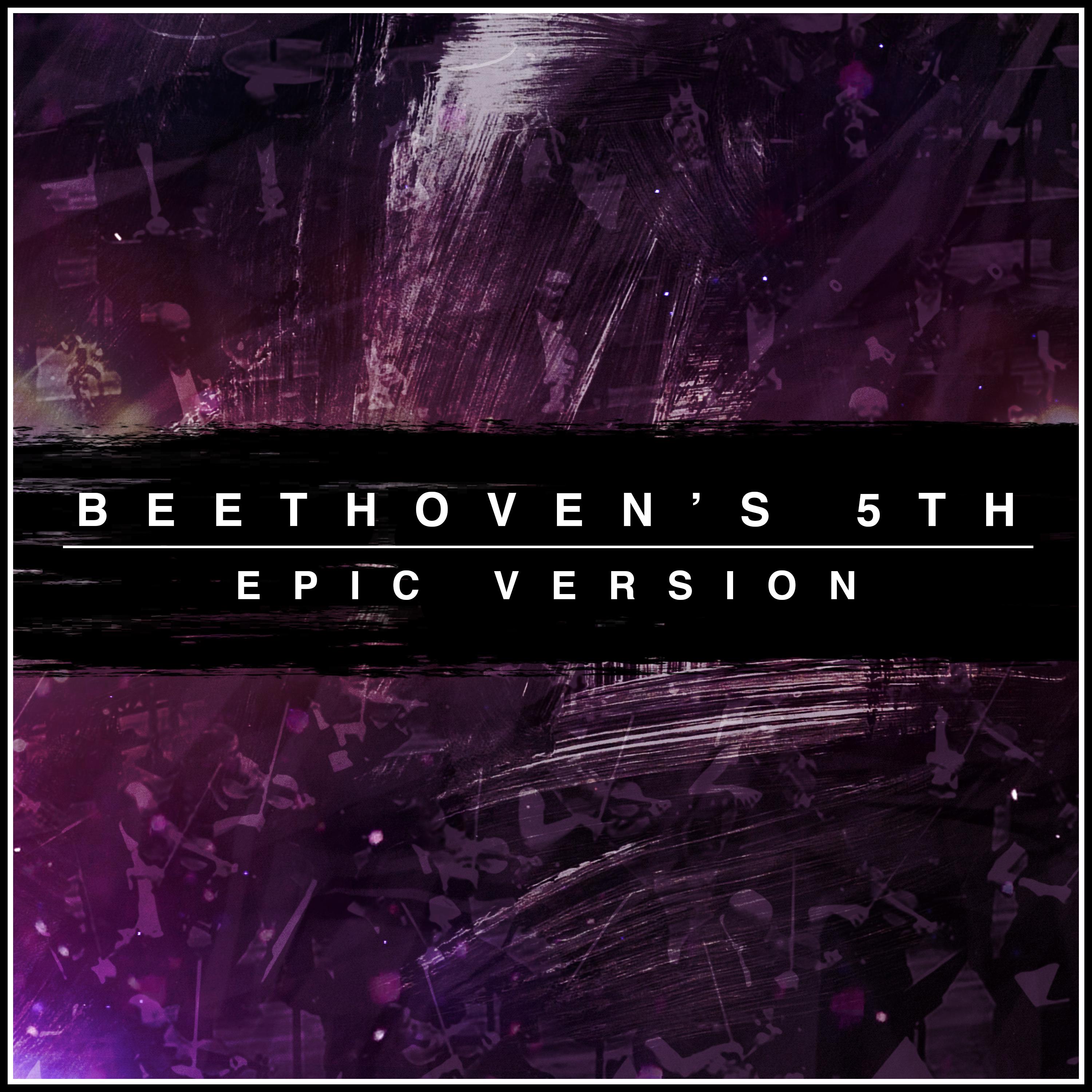 Beethoven's 5th (Epic Version)专辑