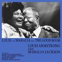 Louis and Mahalia Sing the Good Book专辑