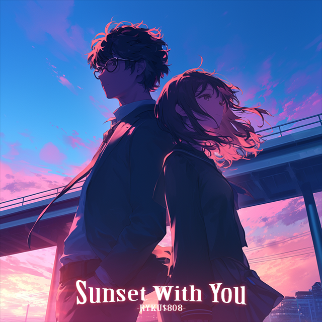 Sunset With You