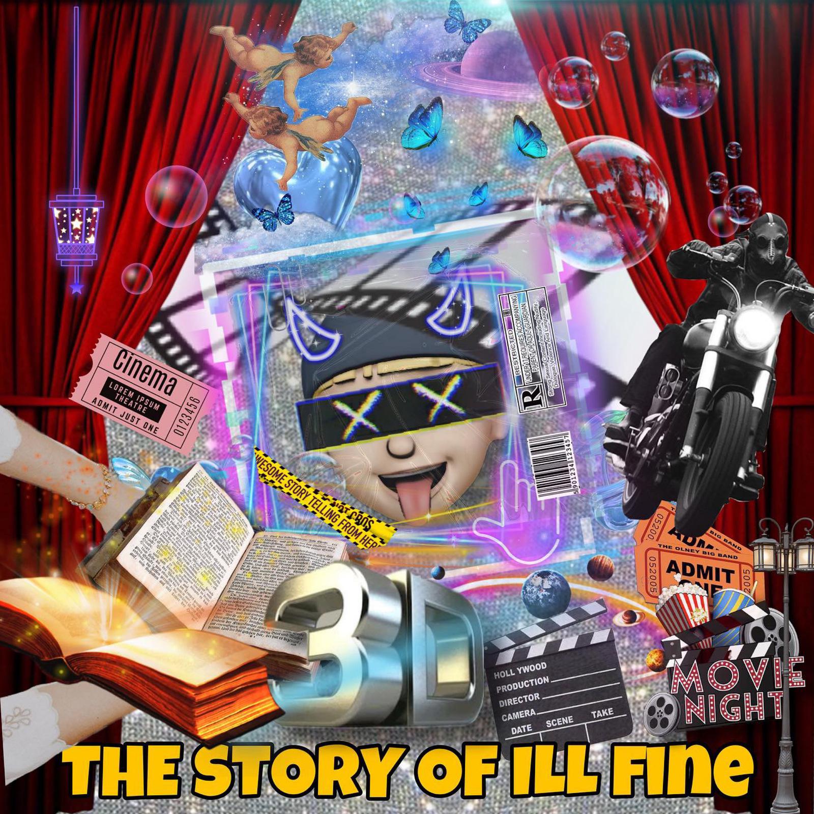 ILL Fine - THE STORY OF ILL Fine