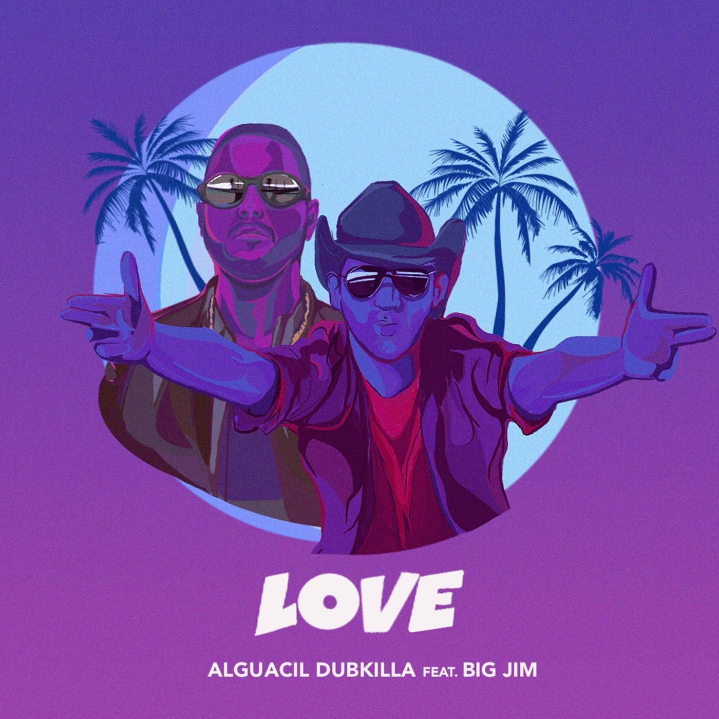 Love (feat. Big Jim)