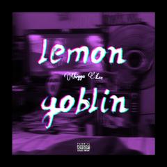 lemon goblin(Prod By Lionzed)