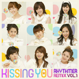 Kissing You (Rhythmer Remix Vol.1)