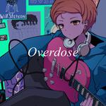 Overdose专辑