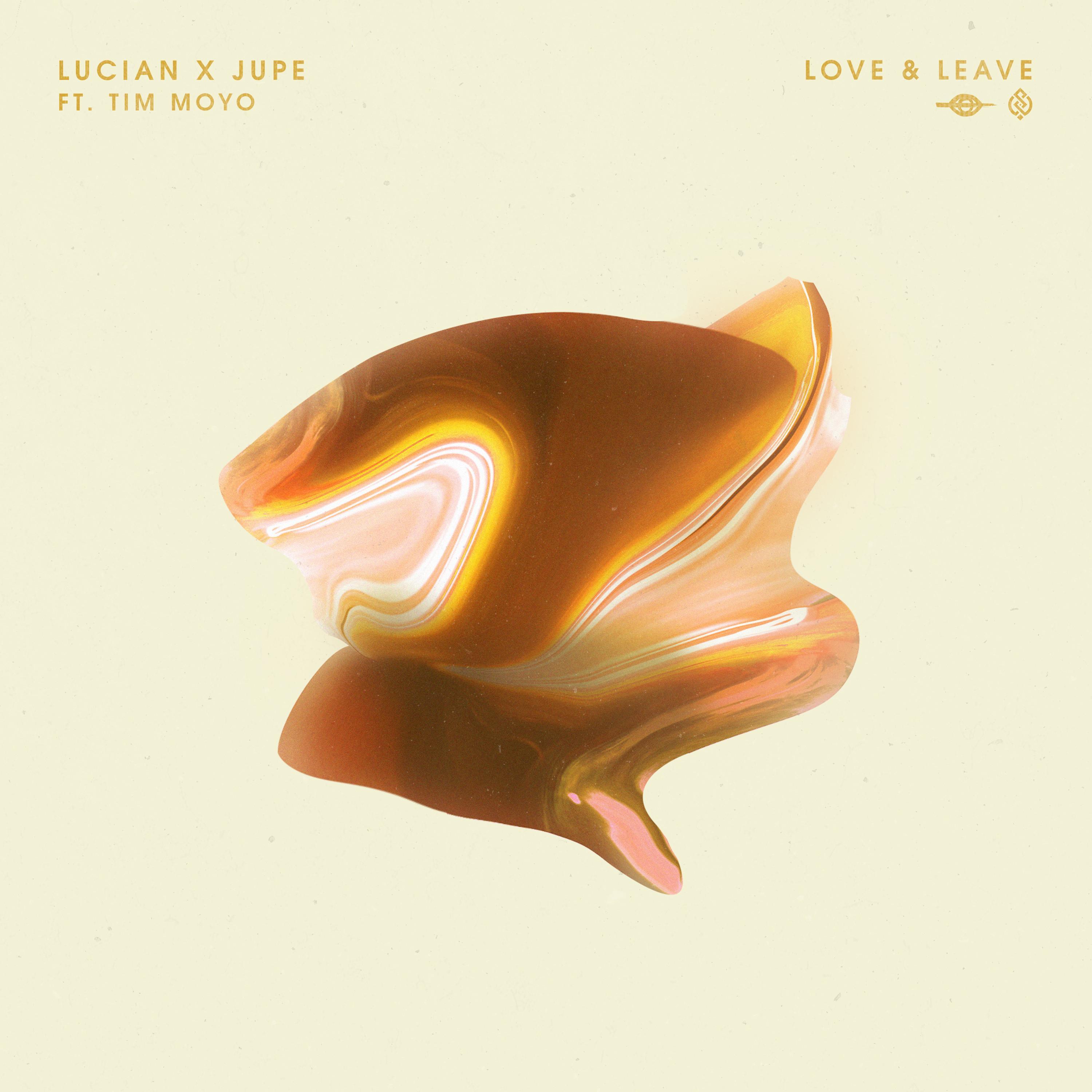 Love & Leave (feat. Tim Moyo)