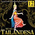 Música Tailandesa. 12 Canciones Tailandesas Imprescindibles专辑