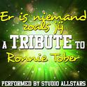 Er is niemand zoals jij (A Tribute to Ronnie Tober) - Single专辑