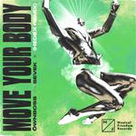 Move Your Body (Hedex Remix)专辑