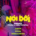 Nói Dối (Remix)