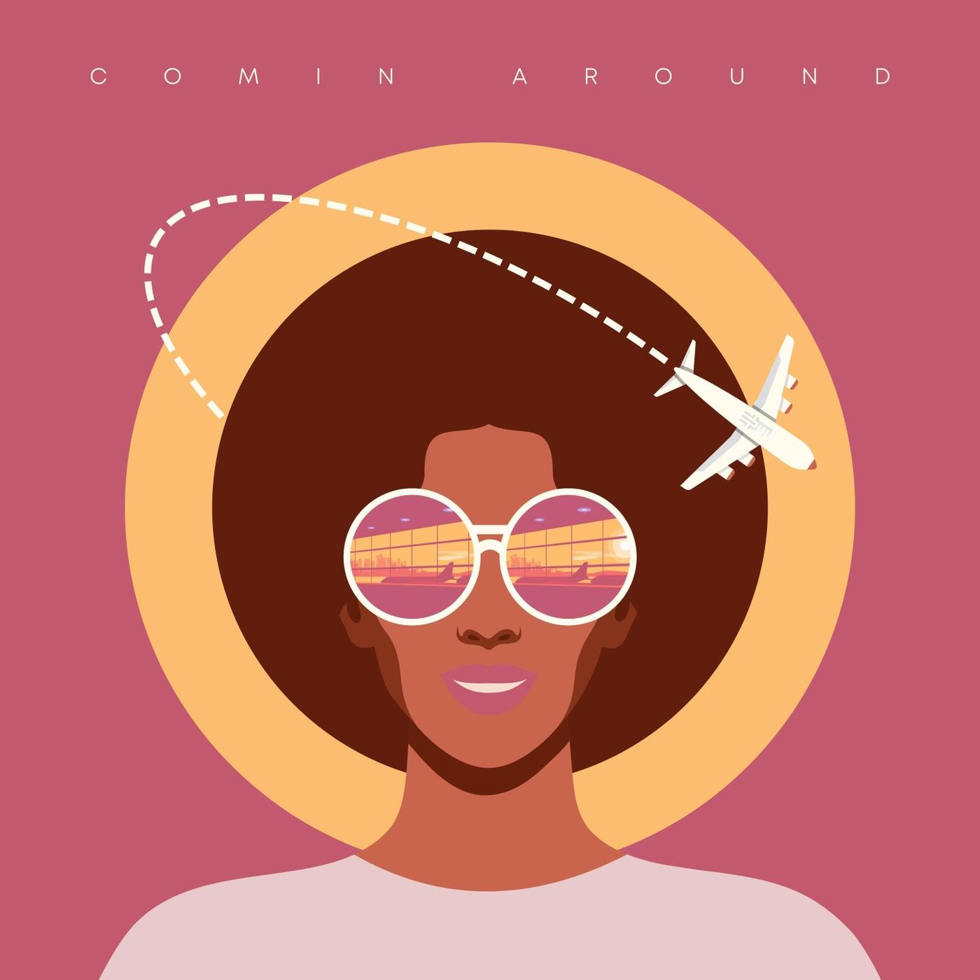 Comin Around