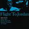 Flight to Jordan (Rudy Van Gelder Edition)专辑