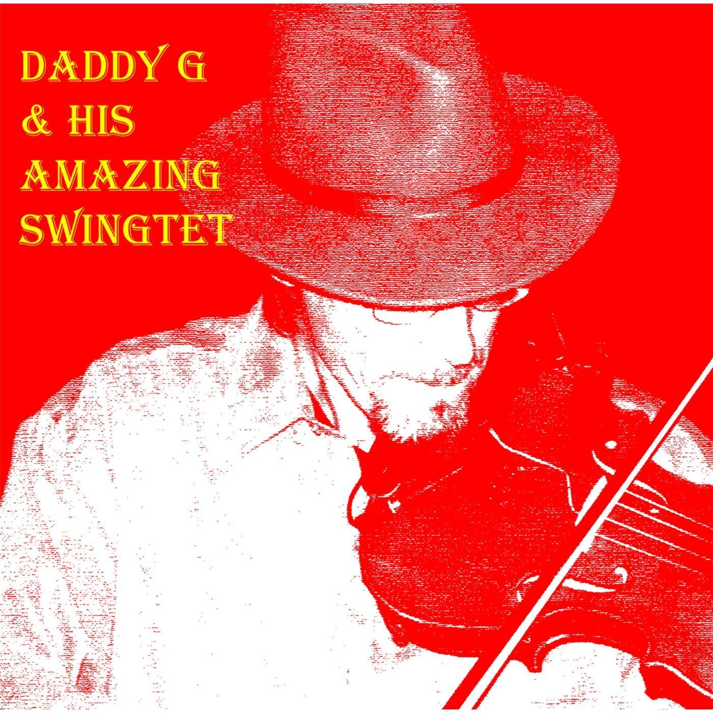Daddy G and His Amazing Swingtet