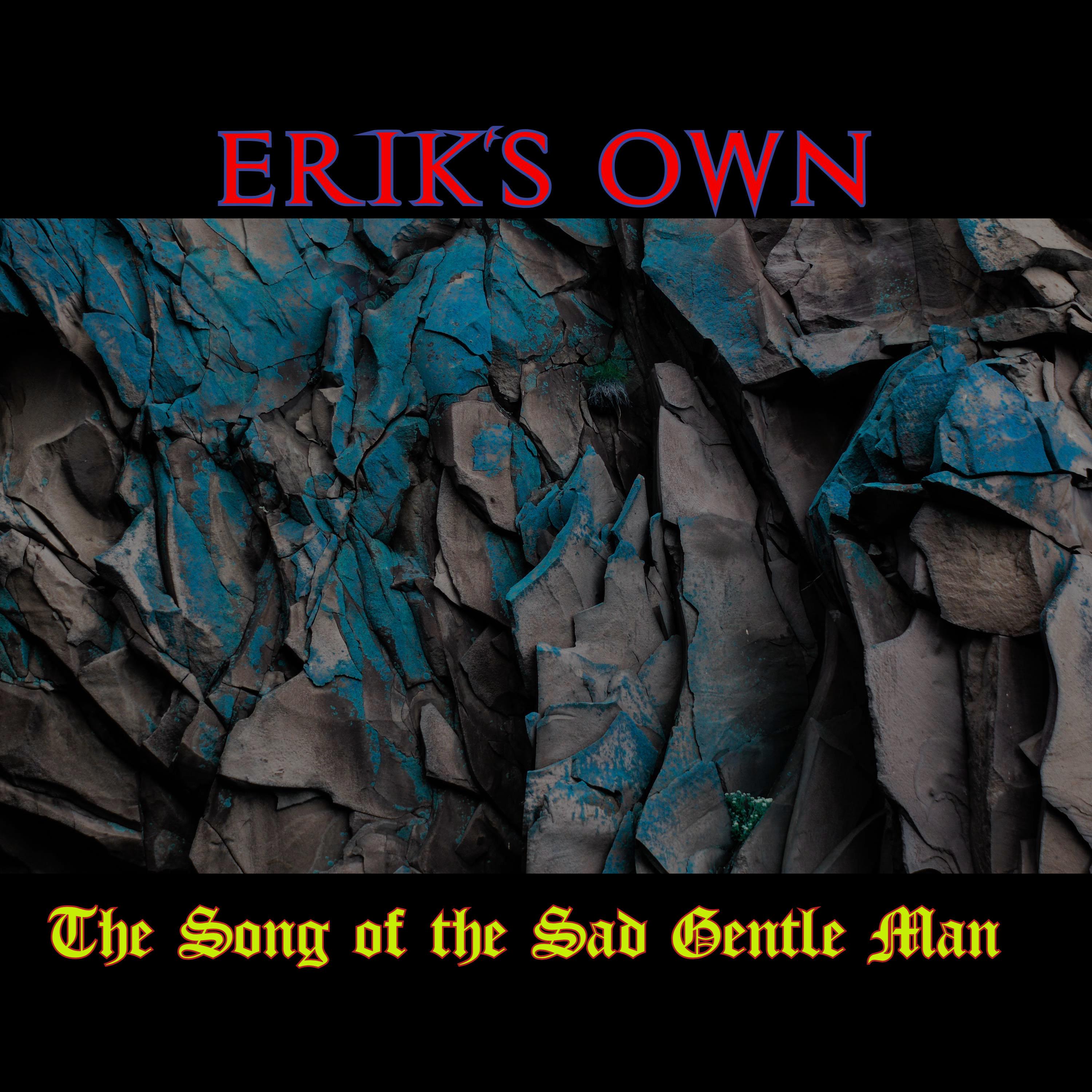 The Song of the Sad Gentle Man
