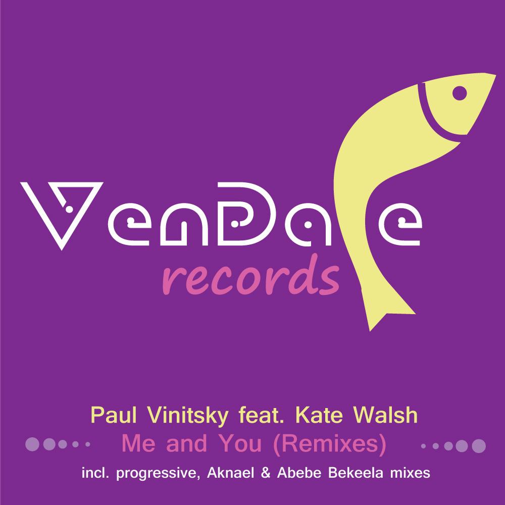 Paul Vinitsky - Me And You (Aknael & Abebe Bekeela Remix)