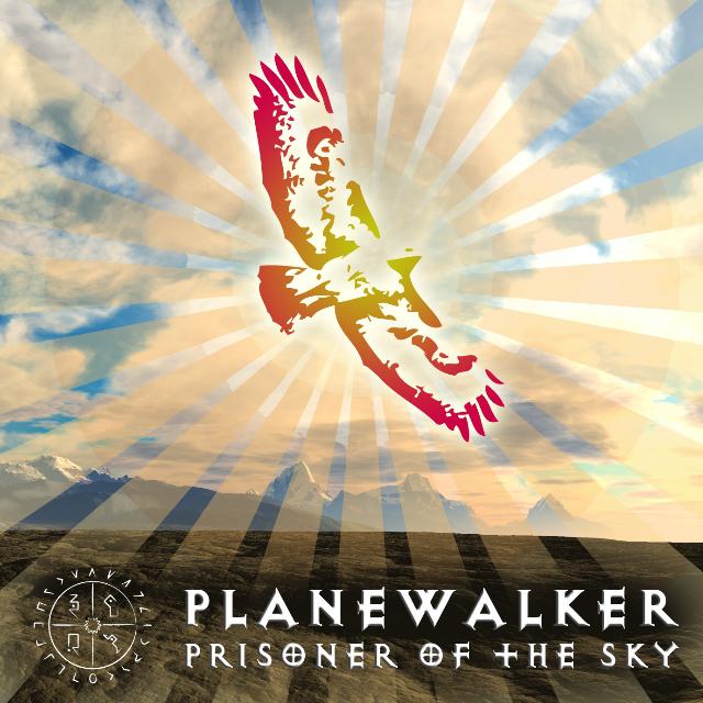 Planewalker - Prisoner Of The Sky