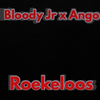 Bloody Jr - Roekeloos