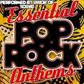 Essential Pop Rock Anthems