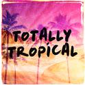 Totally Tropical专辑