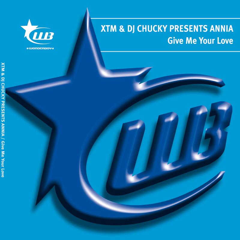 XTM & DJ Chucky Presents Annia - Give Me Your Love (Flip & Fill Remix)