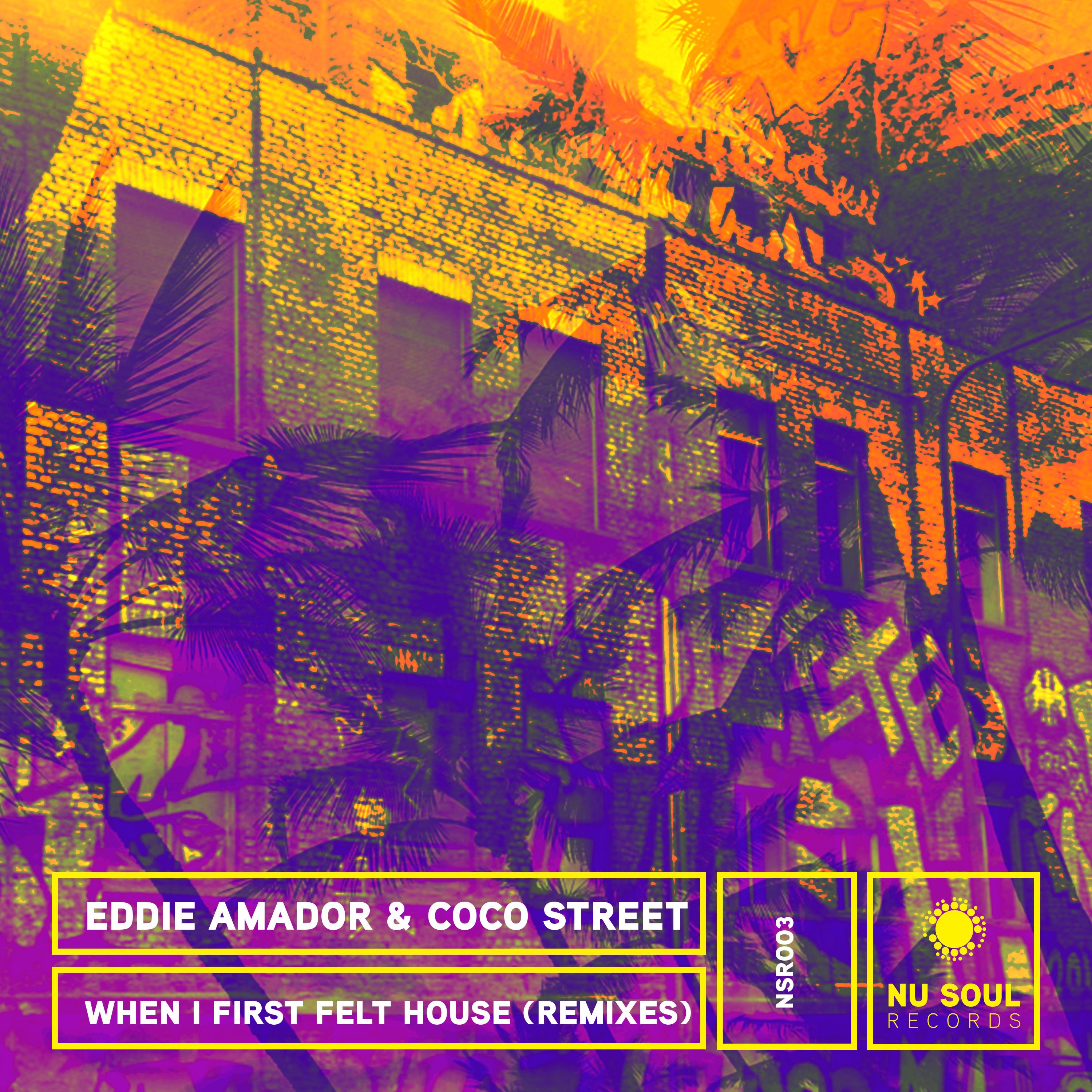 When I First Felt House (Remixes)