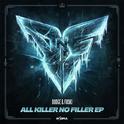 All Killer No Filler - EP专辑