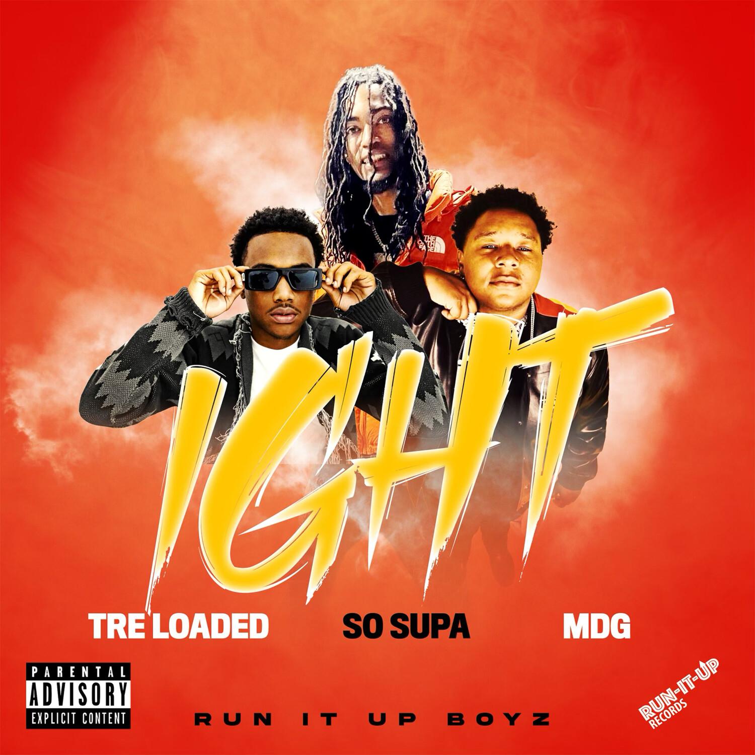 Tre Loaded - IGHT