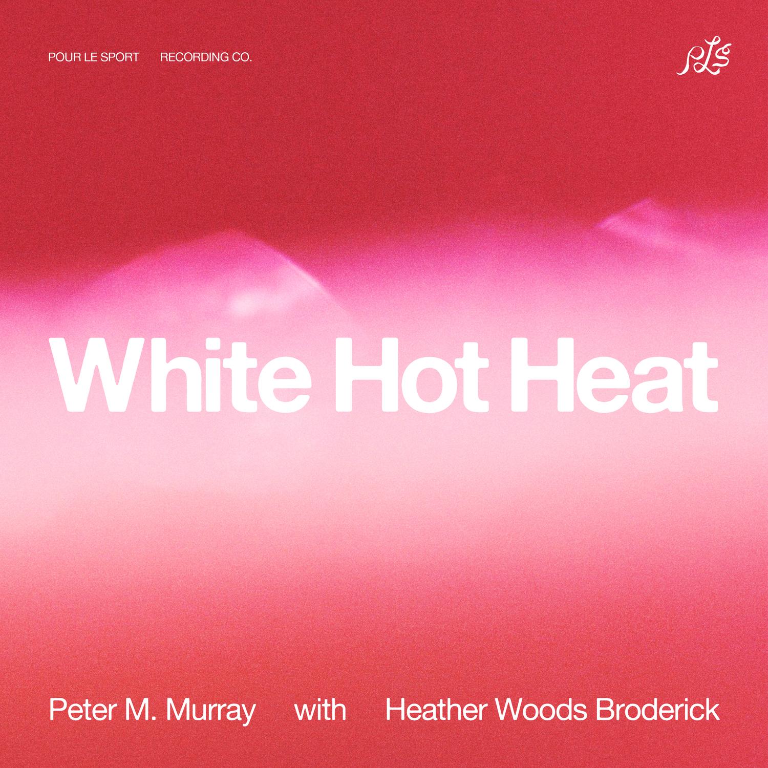 White Hot Heat