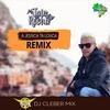 DJ Cleber Mix - A Jessica Ta Louca (Remix)