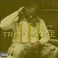 Trap House 3