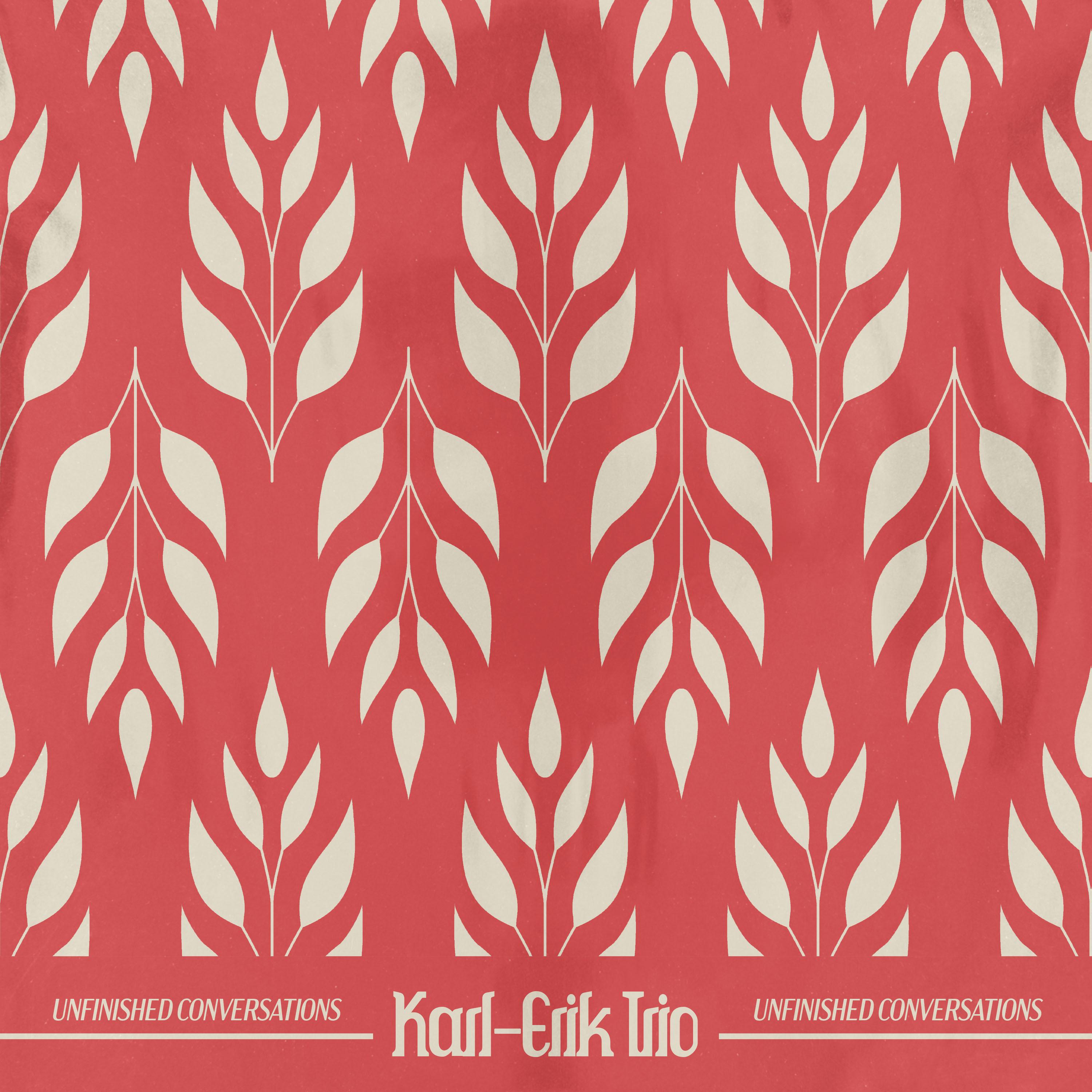 Unfinished Conversations