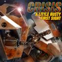 A Little Rusty / First Sight专辑