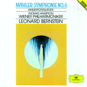 Mahler: Symphony No.6; Kindertotenlieder