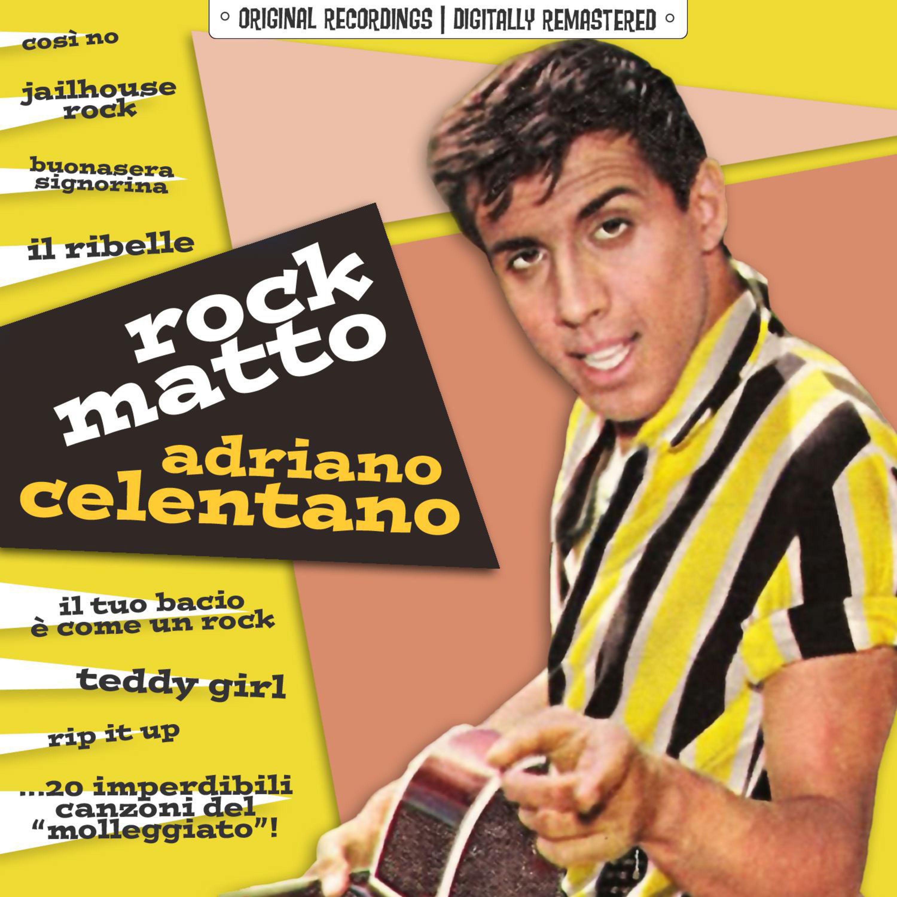 Rock Matto (20 imperdibili canzoni del "Molleggiato"!)专辑