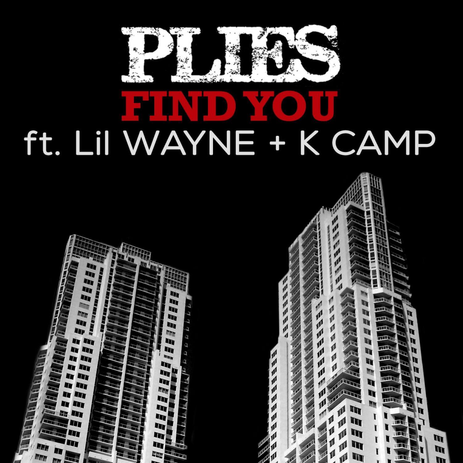 Plies - Find You (212)