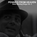 Pennies from Heaven: Dean Martin Sings, Vol. 3专辑