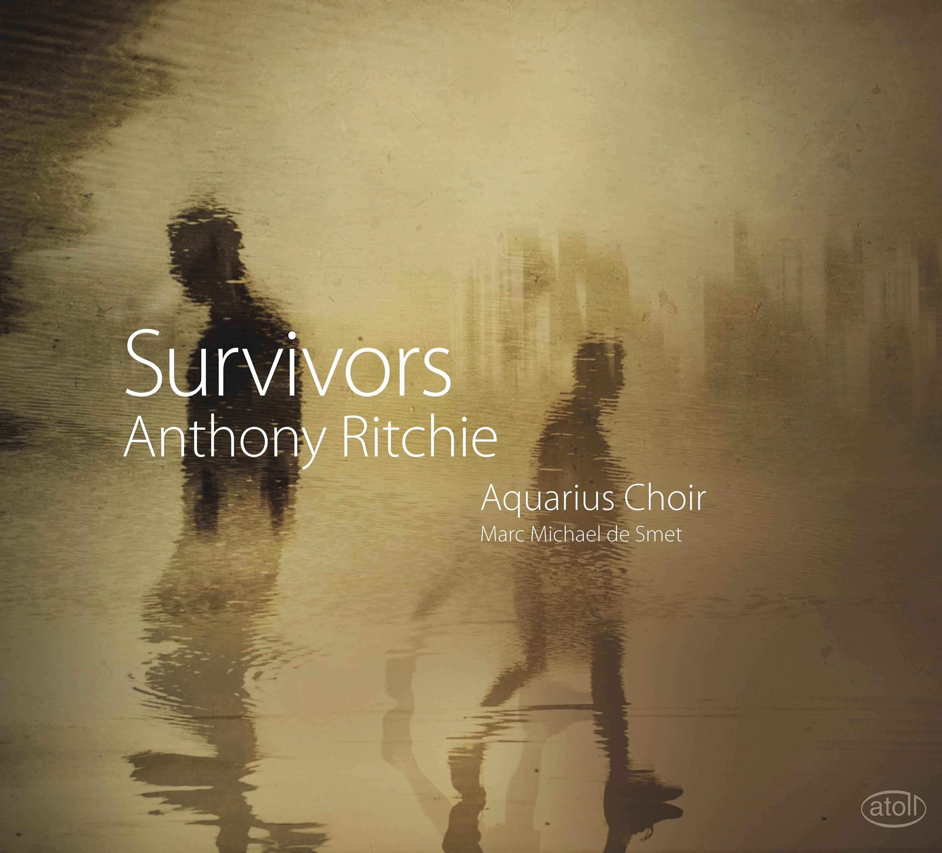 RITCHIE, A.: Choral Music (Survivors) (Aquarius, Smet)
