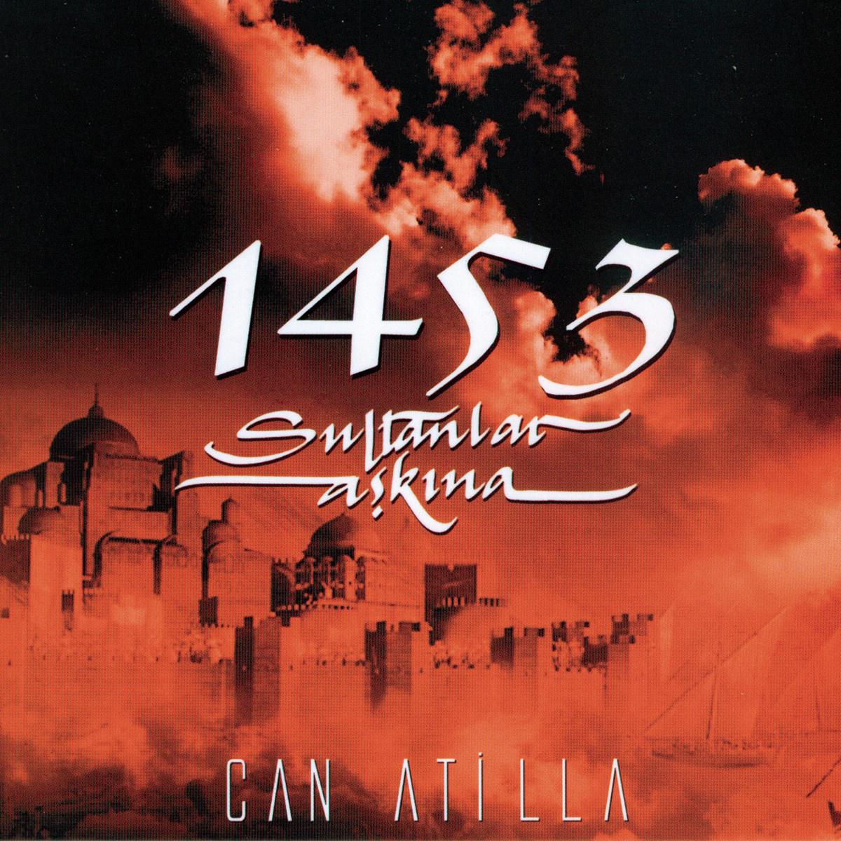 1453 Sultanlar Askina专辑