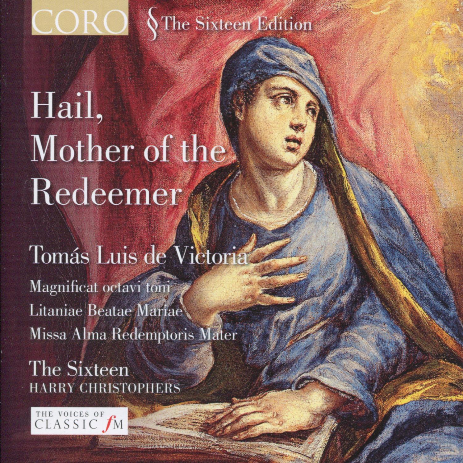 Victoria: Hail, Mother of the Redeemer