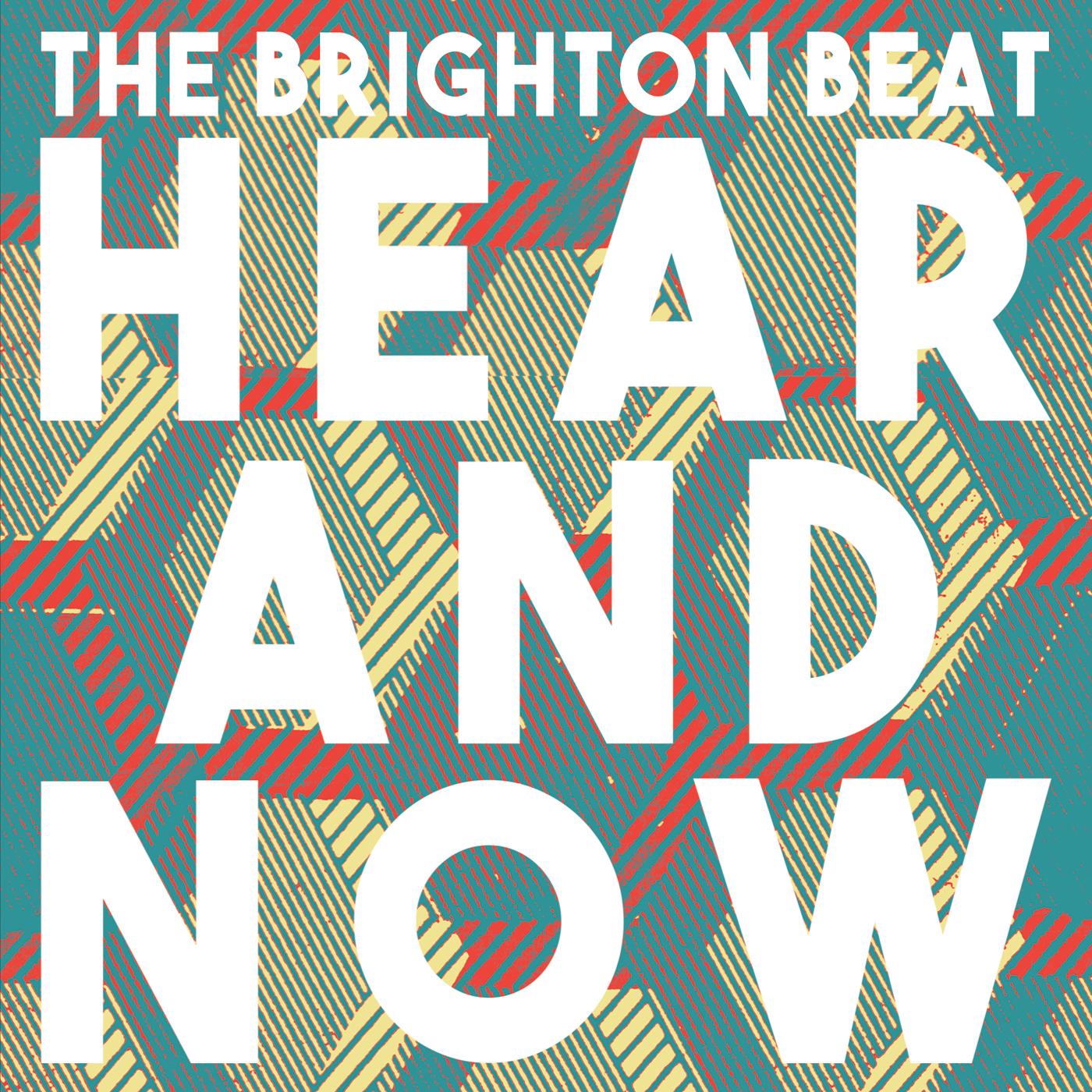 Hear and Now