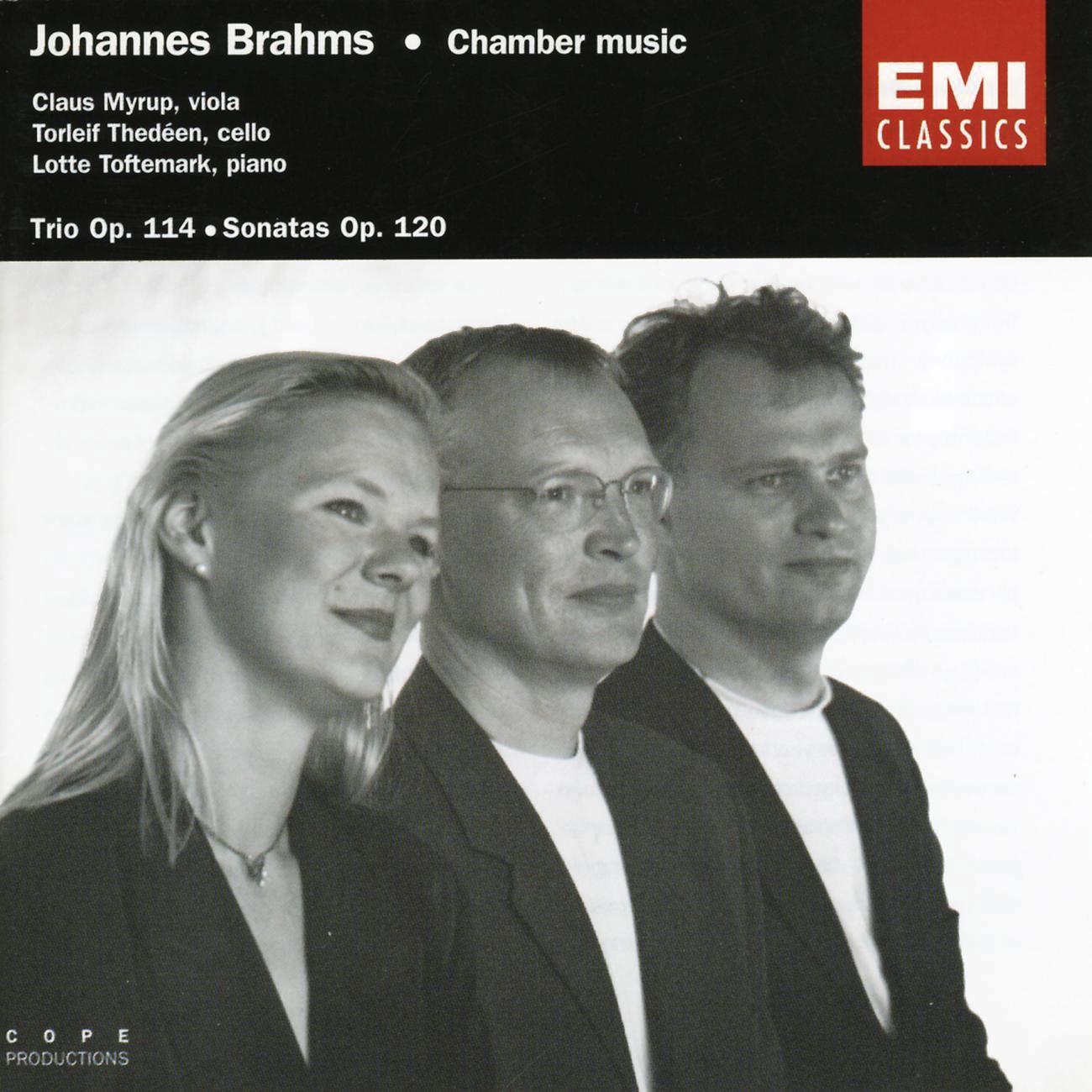 Brahms: Trio Op. 114, Sonatas Op. 120, No. 1 & 2