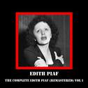 The Complete Edith Piaf (Remastered) Vol 1专辑