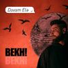 Bekh - Bekh! - Davam Ele