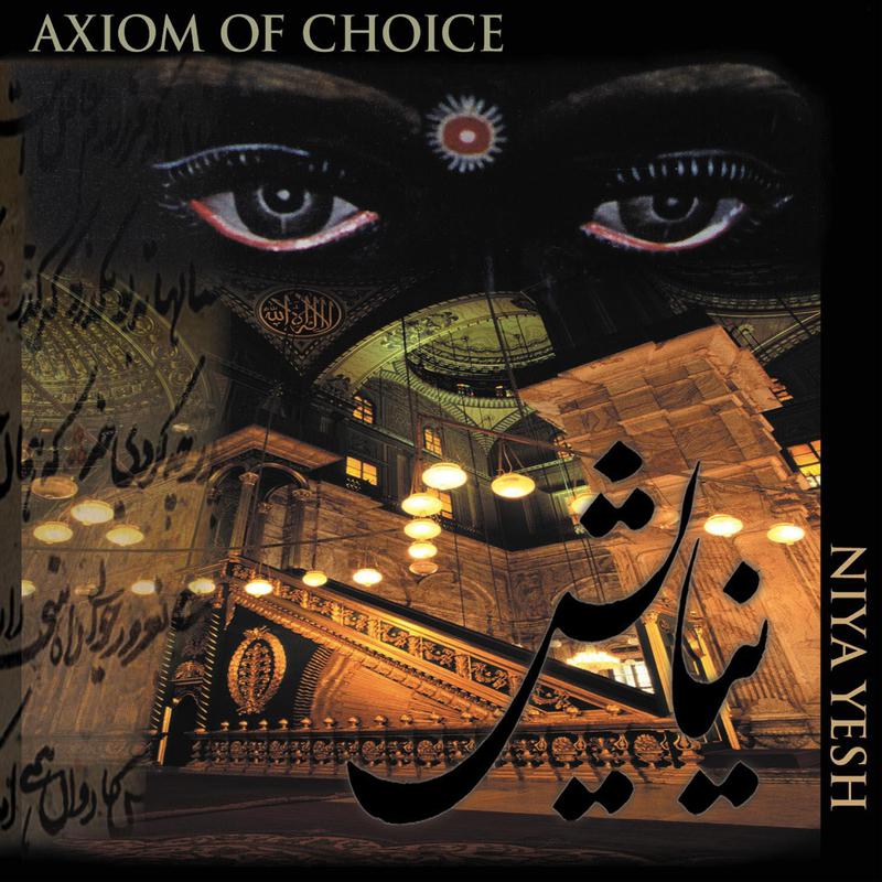 Axiom of Choice - Chaos Of Paradise