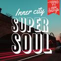 Inner City Super Soul专辑