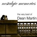 Nostalgic Memories-The Very Best of Dean Martin-Vol. 13专辑