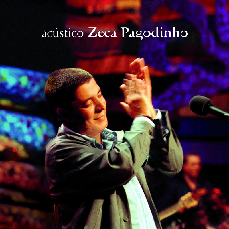 Acústico - Zeca Pagodinho