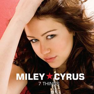 Miley Cyrus - 7 THINGS （升7半音）