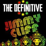 The Definitive Jimmy Cliff专辑