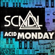 Acid Monday